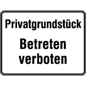 Hinweisschild zur Grundbesitzkennzeichnung Privatgrundstck - Betreten verboten
