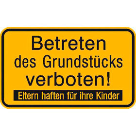 Hinweisschild zur Grundbesitzkennzeichnung Betreten des Grundstcks verboten