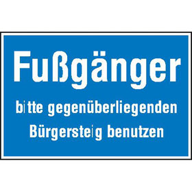 Hinweisschild zur Baustellenkennzeichnung Fugnger