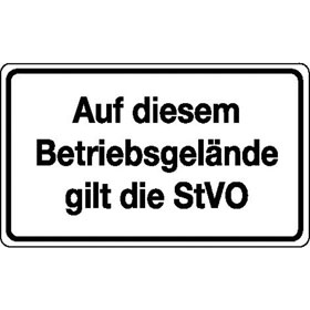 Verkehrsschild Auf diesem Betriebsgelände gilt die StVO