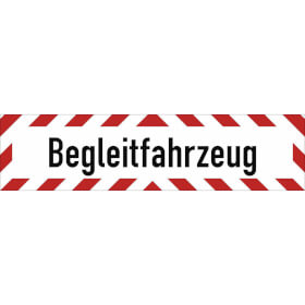 Hinweisschild Begleitfahrzeug