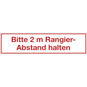 Hinweisschild fr Kraftfahrzeuge Bitte 2 m Rangierabstand halten