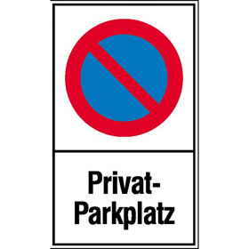 Haltverbotsschild Symbol: Eingeschrnktes Haltverbot, Text:  Privat - Parkplatz