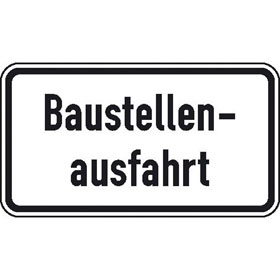 Zusatzschild nach StVO - Nr. 1006 - 33 Baustellenausfahrt