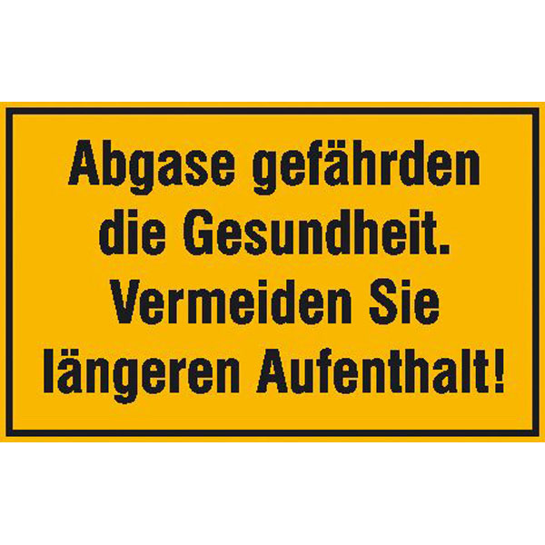 Hinweisschild für Tankanlagen und Garagen Abgase gefährden die Gesundheit.