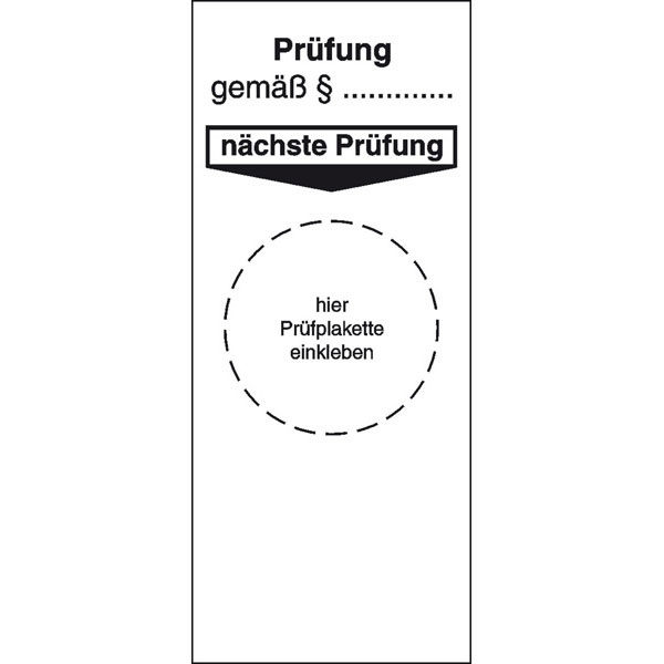 Grundplakette Prüfung nächste Prüfung
