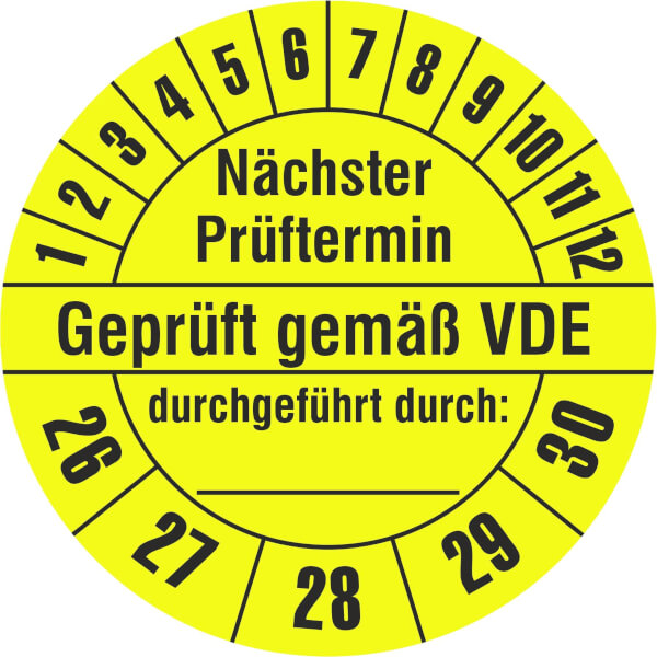 Prüfplakette Nächster Prüftermin - Geprüft gemäß VDE - durchgeführt durch