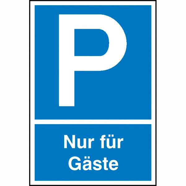 Parkplatzschild Symbol: P, Text: Nur für Gäste