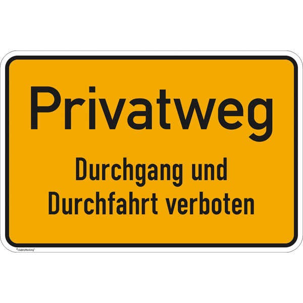 Hinweisschild für Gewerbe und Privat Privatgrundstück - Unbefugten ist das Betreten und Befahren verboten!