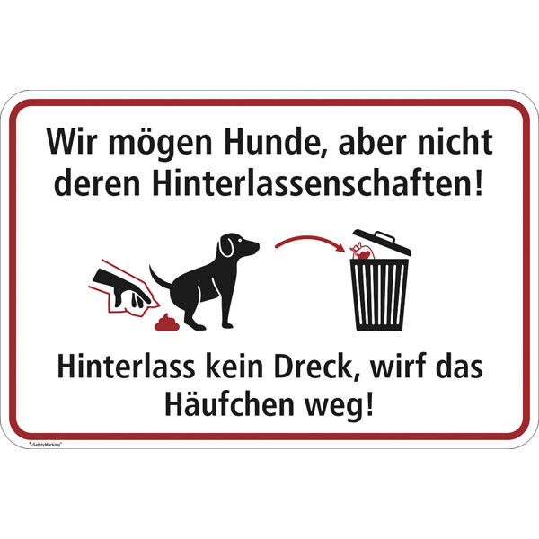 Hinweisschild für Gewerbe und Privat Wir mögen Hunde aber nicht deren