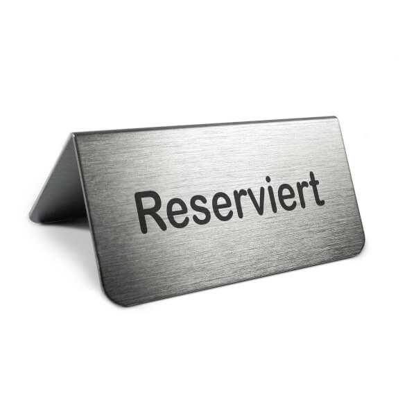 SafetyMarking Tischaufsteller Reserviert 1, 0 mm Aluminium, silbermatt, Edelstahloptik